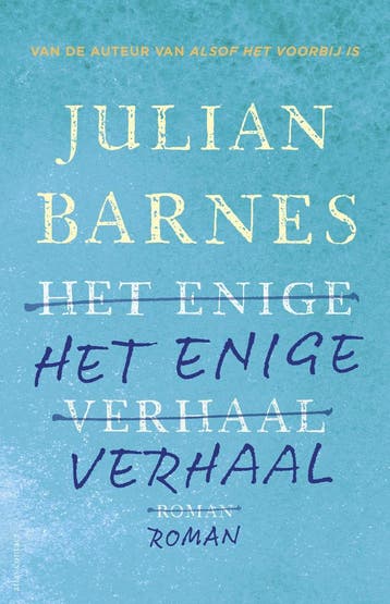 Het enige verhaal (9789025457495, Julian Barnes), Verzenden, Nieuw