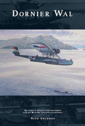 Dornier Wal | Nico Geldhof | Nieuw, Verzenden, Nieuw, Nico Geldhof
