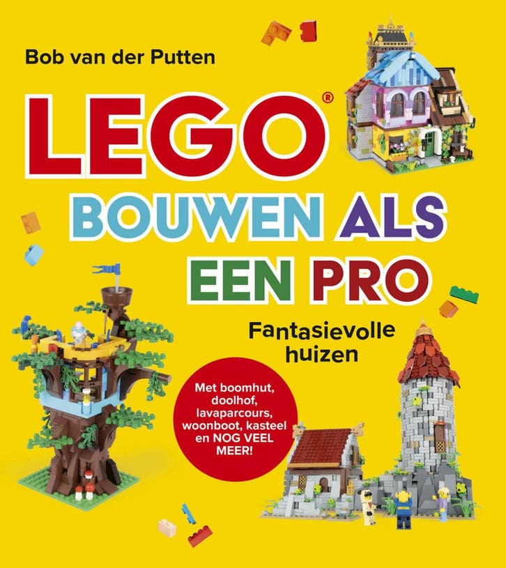 Lego bouwen als een pro (9789493356924, Bob van der Putten), Antiquités & Art, Antiquités | Livres & Manuscrits, Envoi