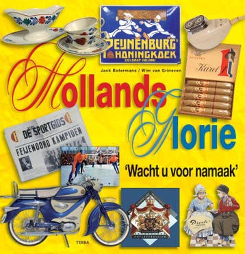 Hollands Glorie 9789058976888 Jack Botermans, Verzenden, Jack Botermans