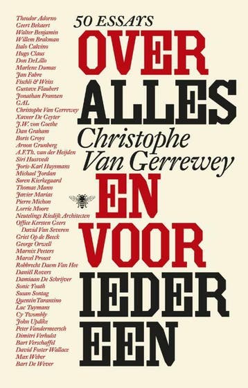 Over alles en voor iedereen 9789085426394, Verzenden, Christophe Van Gerrewey