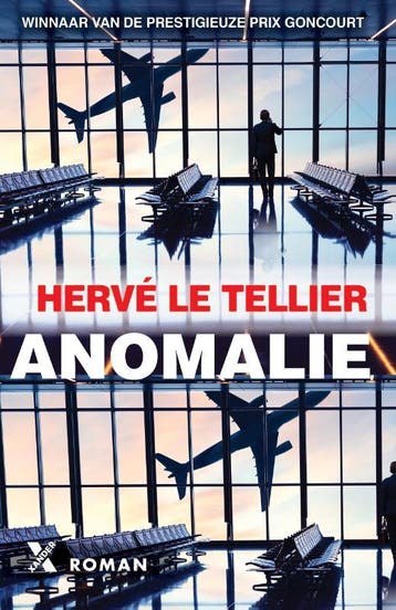 Anomalie 9789401615891 Hervé Le Tellier, Verzenden, Hervé Le Tellier