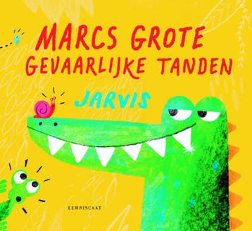 Marcs grote gevaarlijke tanden 9789047707134 Jarvis, Verzenden, Zo goed als nieuw, Jarvis
