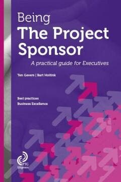 Being the project sponsor 9789491490026 Ten Gevers, Verzenden, Zo goed als nieuw, Ten Gevers