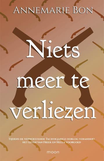 Niets meer te verliezen 9789048856237 Annemarie Bon, Verzenden, Zo goed als nieuw, Annemarie Bon