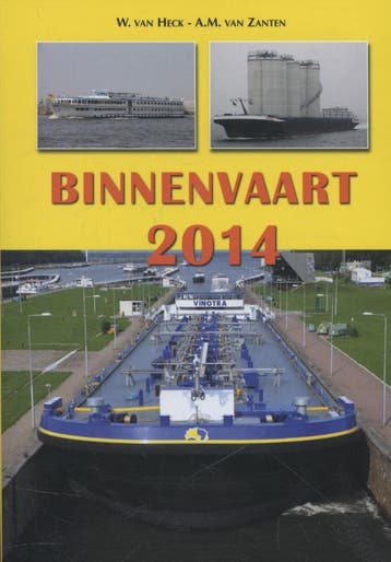 Binnenvaart 2014 9789060133910 A.M. van Zanten, Verzenden, Zo goed als nieuw, A.M. van Zanten