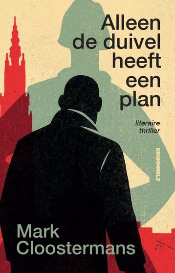 Alleen de duivel heeft een plan 9789083555973, Verzenden, Mark Cloostermans