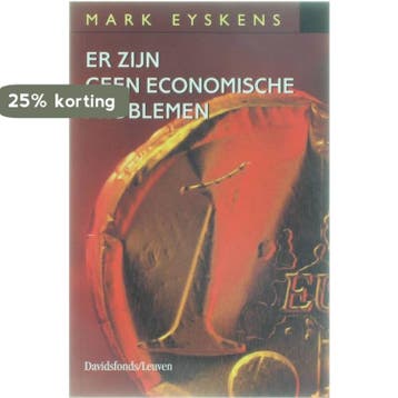 Er zijn geen economische problemen 9789058260123 M. Eyskens, Verzenden, Zo goed als nieuw, M. Eyskens