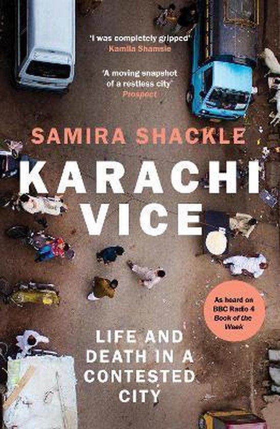 Karachi Vice 9781783785407 Samira Shackle, Livres, Langue | Anglais, Envoi