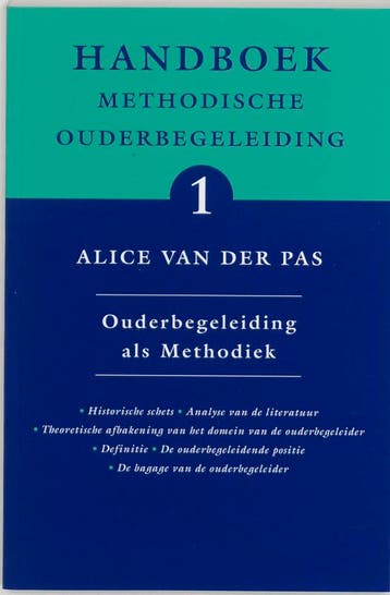 Handboek Methodische Ouderbegeleiding / 1 Ouderbegeleiding, Boeken, Verzenden, Gelezen, A. van der Pas