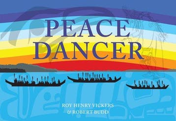 Peace Dancer 9781550177398 Roy Henry Vickers, Verzenden, Roy Henry Vickers