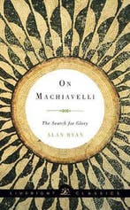 On Machiavelli 9781631490583 Alan Ryan, Boeken, Verzenden, Gelezen, Alan Ryan