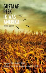 Ik was amerika 9789021440309 Gustaaf Peek, Verzenden, Gelezen, Gustaaf Peek