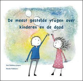 De Meest Gestelde Vragen Over Kinderen En De Dood, Verzenden, Renske Fiddelaers