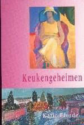Keukengeheimen 9789041009869 Katie Fforde, Boeken, Verzenden, Gelezen, Katie Fforde