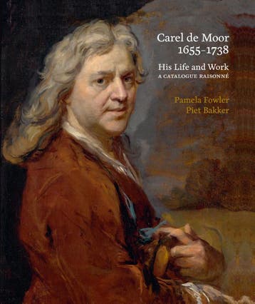 Carel De Moor 1655-1738 | Pamela Fowler; Piet Bakker | Nieuw, Verzenden, Nieuw, Pamela Fowler; Piet Bakker