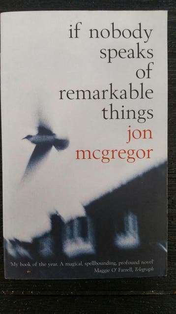 If Nobody Speaks Of... 9780747564447 Jon Mcgregor, Verzenden, Jon Mcgregor