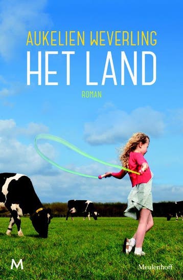 Het land 9789029089203 Aukelien Weverling, Verzenden, Zo goed als nieuw, Aukelien Weverling