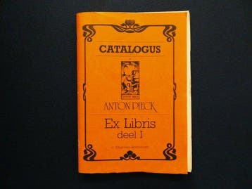 Anton Pieck - Catalogus Anton Pieck Ex Libris deel I - II -