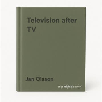 Television after TV 9780822333937 Jan Olsson, Verzenden, Gelezen, Jan Olsson