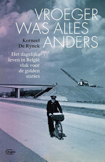 Vroeger was alles anders 9789022335208 Korneel De Rynck, Verzenden, Korneel De Rynck