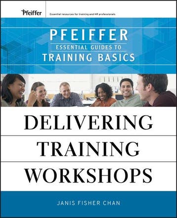 Delivering Training Workshops 9780470404676, Verzenden, Zo goed als nieuw, Janis Fisher Chan