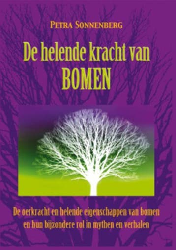 De helende kracht van bomen 9789075145441 Petra Sonnenberg, Boeken, Verzenden, Zo goed als nieuw, Petra Sonnenberg