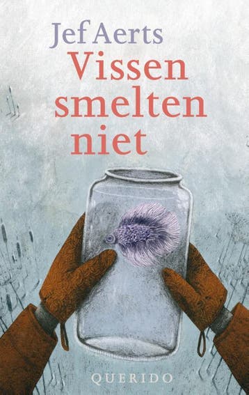 Vissen smelten niet 9789045115986 Jef Aerts, Verzenden, Gelezen, Jef Aerts