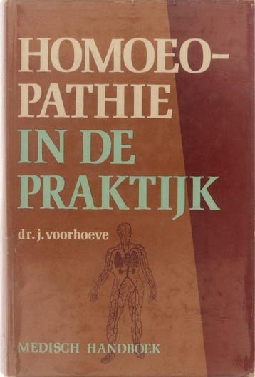 Homoeopathie in de praktijk - Voorhoeve, Verzenden