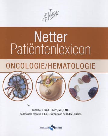 Netter Patiëntenlexicon | Nieuw, Livres, Verzenden, Fred F. Ferri; F.J.S. Netters; Dr. C.J.M. Halkes