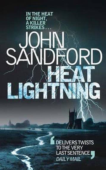 Heat Lightning 9781847394699 John Sandford, Verzenden, Gelezen, John Sandford
