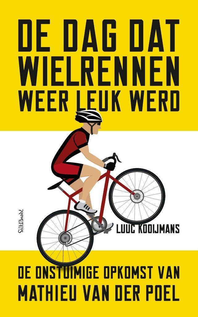 De dag dat wielrennen weer leuk werd (9789044655582), Livres, Livres de sport, Envoi