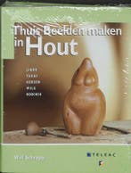Thuis beelden maken in hout 9789021536248 W. Schropp, Verzenden, Zo goed als nieuw, W. Schropp
