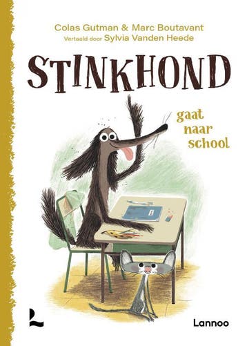 Stinkhond gaat naar school / Stinkhond 9789401465526, Verzenden, Zo goed als nieuw, Colas Gutman