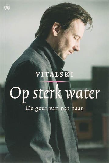 Op sterk water 9789044317572 Vitalski, Verzenden, Vitalski