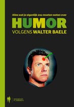 Alles wat je eigenlijk zou moeten weten over humor, Verzenden, Walter Baele