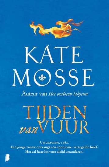 Tijden van vuur / Tijden van vuur / 1 9789022587706, Verzenden, Kate Mosse