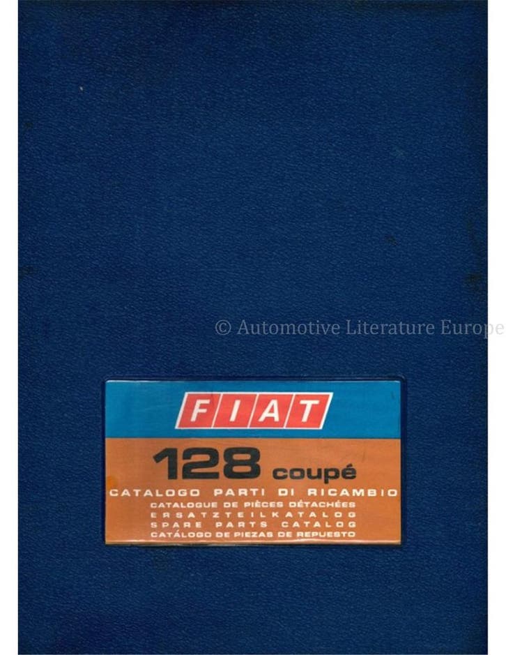 1971 FIAT 128 COUPÉ ONDERDELENHANDBOEK, Auto diversen, Handleidingen en Instructieboekjes