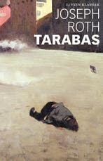 Tarabas / LJ Veen Klassiek 9789020416190 Joseph Roth, Boeken, Verzenden, Zo goed als nieuw, Joseph Roth