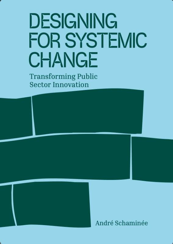 Designing For Systemic Change | André Schaminée | Nieuw, Boeken, Overige Boeken, Nieuw, Verzenden