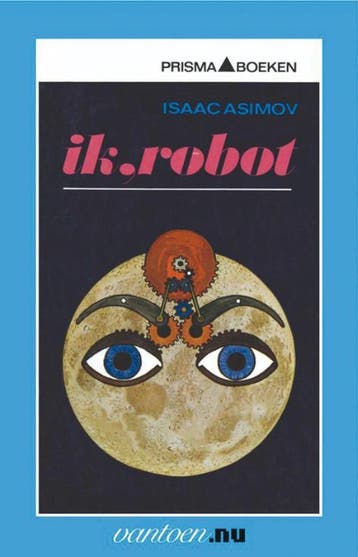 Ik, robot / Prisma-boeken / 1188 9789031502004 Isaac Asimov, Boeken, Verzenden, Zo goed als nieuw, Isaac Asimov