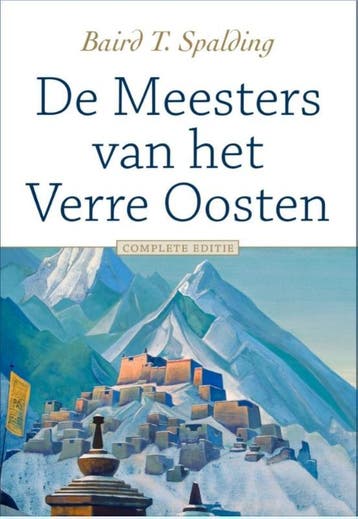 De Meesters van het Verre Oosten / AnkhHermes Klassiekers, Verzenden, Baird T. Spalding