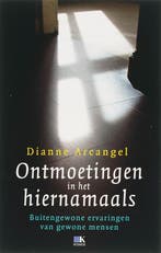 Ontmoetingen in het hiernamaals 9789021581972 D. Arcangel, Boeken, Verzenden, Gelezen, D. Arcangel