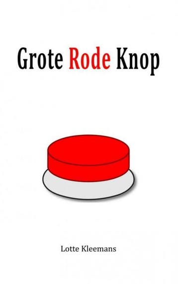 Grote rode knop 9789402139518 Lotte Kleemans, Verzenden, Gelezen, Lotte Kleemans