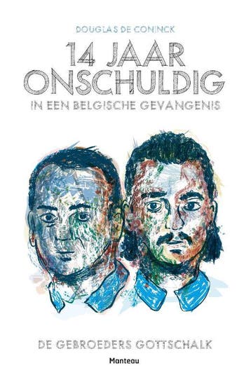 14 jaar onschuldig in een Belgische gevangenis 9789022329351, Boeken, Verzenden, Zo goed als nieuw, Douglas De Coninck