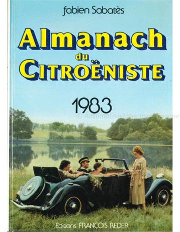 ALMANACH DU CITROËNISTE 1983, Nieuw