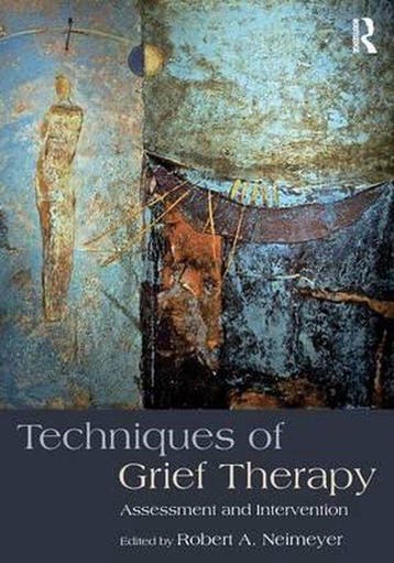 Techniques Of Grief Therapy 9781138905931 Robert A. Neimeyer, Verzenden, Zo goed als nieuw, Robert A. Neimeyer