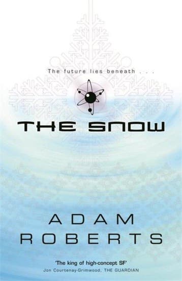 The Snow 9780575076518 Adam Roberts, Verzenden, Gelezen, Adam Roberts
