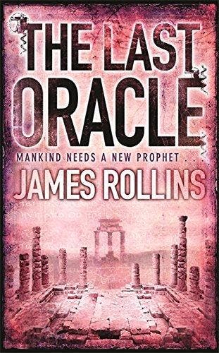 The Last Oracle / druk 1 9781409102205 James Rollins, Verzenden, Gelezen, James Rollins