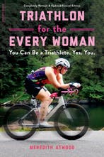 Triathlon for the Every Woman 9780738285436 Meredith Atwood, Boeken, Verzenden, Gelezen, Meredith Atwood